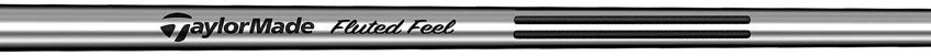 TaylorMade Fluted Feel Shaft